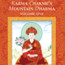 Karma Chakme’s Mountain Dharma: Volume One