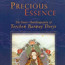 Precious Essence, The Inner Autobiography of Terchen Barway Dorje