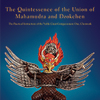 The Quintessence of the Union of Mahamudra and Dzokchen